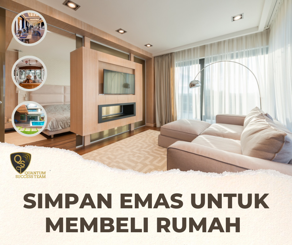 simpan emas untuk beli aset atau rumah